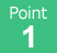 Point 1